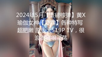 性格温柔外围女神，抠穴手法炉火纯青，粉嫩穴肉清晰可见，花式啪啪各种姿势来一遍