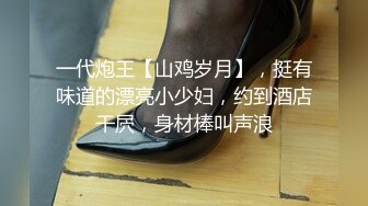 《极品CP?魔手?外购》大胆坑神潜入商场舞蹈工作室女公厕独占一个坑位隔板缝中连续偸拍?各种小姐姐方便美女脱个精光拉稀