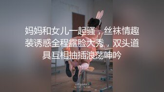 【自拍泄密】四川大学生顾娟娟情侣性爱泄密流出 各种场合调戏女友啪啪