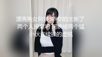 ⚫️⚫️大学城宾馆真实泄密！上帝视角欣赏猴急秃顶大叔约炮女大生，边肏边骚话挑逗，妹子啊啊不停喊爸爸，该说不说很会肏啊