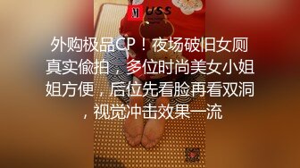 最新厕所全镜偷窥短发美眉嘘嘘