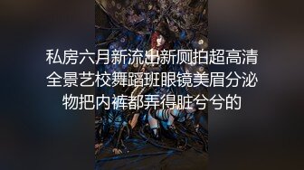 云盘高质露脸泄密，对话真实淫荡，医院护士终极反差良家人妻少妇【佳慧姐】偸情与出轨男大玩性爱自拍无水印原版全集