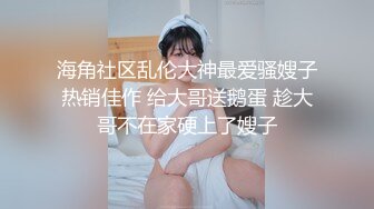 【自整理】老公常年不在家的美人妻，寂寞难耐只好用假鸡巴来给小逼解痒！KellyAleman Solo最新大合集【114V】 (111)