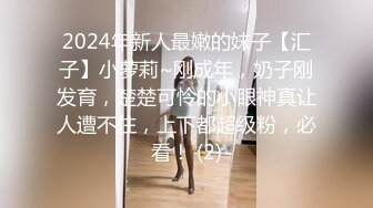 胖哥高价网约趁男友出差兼职援交赚钱买包的女神级性感美女,让到她的住所干,太漂亮中间偷偷扯掉套子射她逼上!