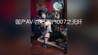 5/12最新 精彩绝伦的3P人性的肉欲展现无遗太骚了太骚了VIP1196