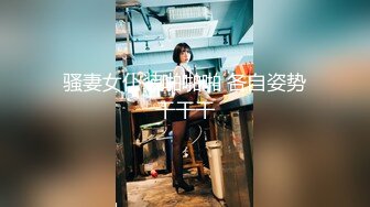 【利哥探花】神似王鸥极品女神难得一遇，换套干第二炮，佳人高潮成就感满满!