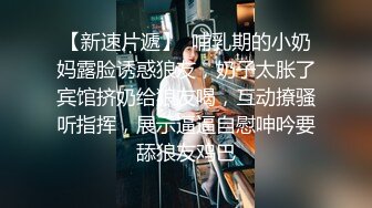 [2DF2] 小情侣许久未见激情无限到酒店打炮偷拍，浓情蜜意揉搓大胸后入插得妹子高潮呻吟，真实场景偷窥视角更加刺激[BT种子]