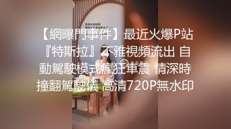 【完整版】骚受干儿子酒店约见猪男胖爸被干爹猛操干射进嘴里