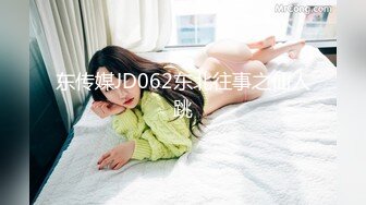 【新片速遞】2022-2-16【我有一台拖拉机】小胖哥吃药战骚熟女，里面穿的连体网袜太骚了，翘起屁股舔屌，抱起来抽插猛操