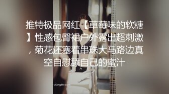 女神级漂亮女孩被爆出性爱视频表面文静操起来真骚!极品小鲍鱼迷死人了.