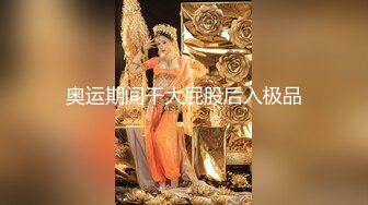 台湾景美中学小情侣开房打炮性爱视频流出骑乘小腰肢挺会扭动