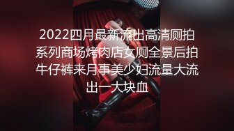 韩国高校女厕后拍 学妹尿尿牛仔短裤白虎美眉尿尿后不擦阴部她的内裤黄黄的味道