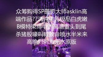 强J后续★房东姐姐无防备拍抖Y★被我按在床上狂肏两炮★最后没忍住内射★甩了我一巴掌