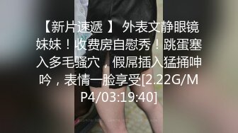 表姐-学妹-顶级-舞蹈-已婚-付费-姐姐-老公-野战