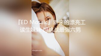 露脸极品女友上位主动摇，草的她好爽