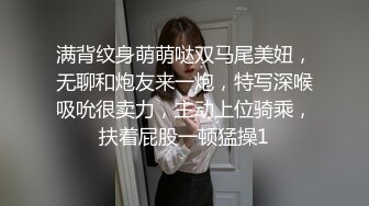 小可爱平台(原卡哇伊)探花约炮兼职妹 激情口交啪啪暗拍 十分诱人