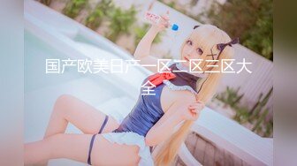 【最新❤️性爱泄密】魔都肥猪哥玩操美女性爱三部曲 内射中韩混血美女 玩操大二处女学妹 路边JK口爆 高清720P版