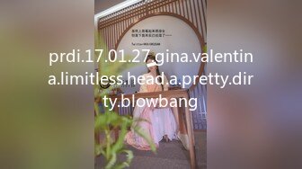 prdi.17.01.27.gina.valentina.limitless.head.a.pretty.dirty.blowbang