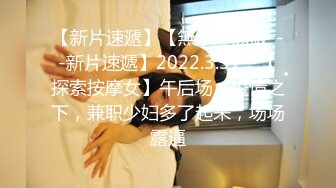 【新速片遞】旗袍大奶熟女人妻吃鸡啪啪 好大把我的逼塞的满满 啊啊操我的逼我要 撅着大白屁屁被无套内射 骚话不停 