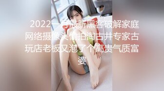 反差大学生漂亮妹子分手后男友泄愤曝光热恋时啪啪自拍美女吹箫一流堪比会所高级技师1080P原版 