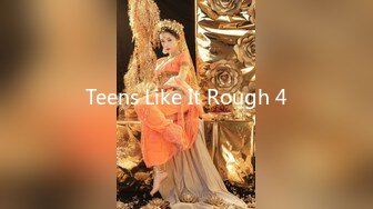 Teens Like It Rough 4